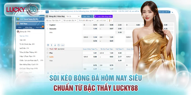 Soi Kèo Bóng Đá Hôm Nay Siêu Chuẩn Từ Bậc Thầy Lucky88 13 Soi kèo bóng đá hôm nay